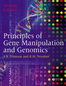 Principles of Gene Manipulation and Genomics, Paperback Book Principles of Gene Manipulation and Genomics, Paperback Book