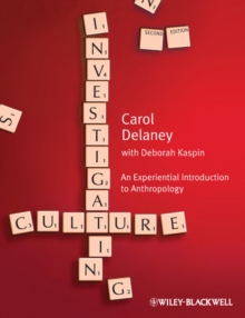 Investigating Culture : An Experiential Introduction to Anthropology, Paperback Book Investigating Culture : An Experiential Introduction to Anthropology, Paperback Book