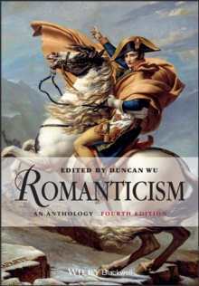 Romanticism : An Anthology, Paperback Book Romanticism : An Anthology, Paperback Book