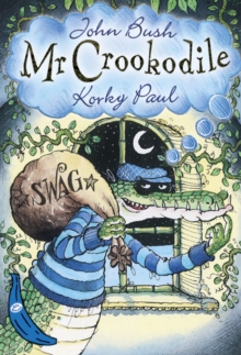 Mr Crookodile : Blue Banana, Paperback Book Mr Crookodile : Blue Banana, Paperback Book