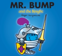 Mr. Bump and the Knight, Paperback Book Mr. Bump and the Knight, Paperback Book