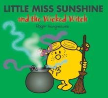Little Miss Sunshine and the Wicked Witch, Paperback Little Miss Sunshine and the Wicked Witch, Paperback