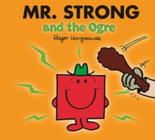 Mr. Strong and the Ogre, Paperback Mr. Strong and the Ogre, Paperback