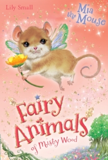 Mia the Mouse, Paperback Mia the Mouse, Paperback