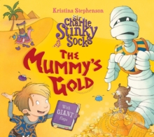 Sir Charlie Stinky Socks: The Mummy's Gold, Paperback Book Sir Charlie Stinky Socks: The Mummy's Gold, Paperback Book