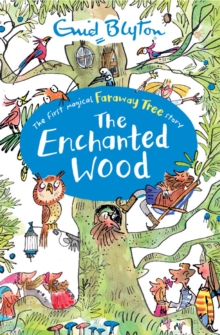 The Enchanted Wood, Paperback The Enchanted Wood, Paperback