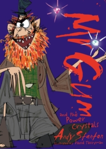 Mr. Gum and the Power Crystals, Paperback Mr. Gum and the Power Crystals, Paperback