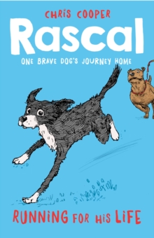 Rascal: Running for His Life, Paperback Rascal: Running for His Life, Paperback