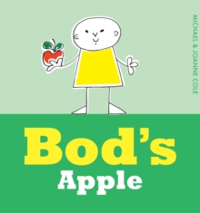 Bod's Apple, Hardback Book Bod's Apple, Hardback Book
