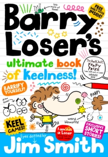 Barry Loser's Ultimate Book of Keelness, Hardback Barry Loser's Ultimate Book of Keelness, Hardback