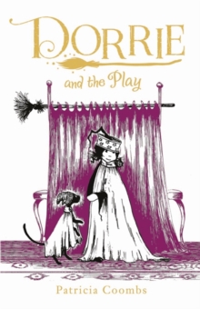 Dorrie and the Play, Hardback Dorrie and the Play, Hardback