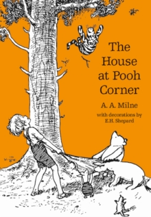 The House at Pooh Corner, Paperback Book The House at Pooh Corner, Paperback Book