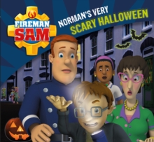 Fireman Sam: Norman's Very Scary Halloween, Paperback Book Fireman Sam: Norman's Very Scary Halloween, Paperback Book