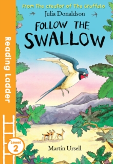 Follow the Swallow, Paperback Book Follow the Swallow, Paperback Book
