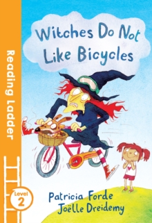 Witches Do Not Like Bicycles, Paperback Book Witches Do Not Like Bicycles, Paperback Book