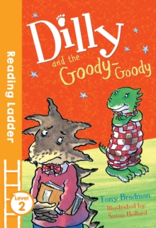 Dilly and the Goody-Goody, Paperback Book Dilly and the Goody-Goody, Paperback Book