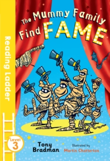 The Mummy Family Find Fame, Paperback Book The Mummy Family Find Fame, Paperback Book