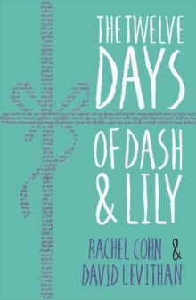 The Twelve Days of Dash and Lily, Paperback Book The Twelve Days of Dash and Lily, Paperback Book