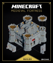 Minecraft: Exploded Builds: Medieval Fortress : An Official Minecraft Book from Mojang, Hardback Book Minecraft: Exploded Builds: Medieval Fortress : An Official Minecraft Book from Mojang, Hardback Book
