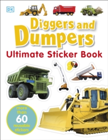 Diggers and Dumpers Ultimate Sticker Book, Paperback Book Diggers and Dumpers Ultimate Sticker Book, Paperback Book