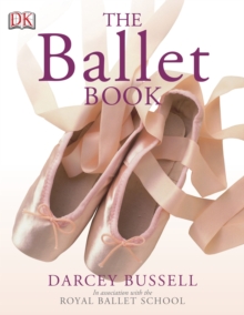 The Ballet Book, Paperback Book The Ballet Book, Paperback Book