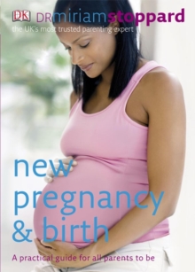 New Pregnancy and Birth, Paperback Book New Pregnancy and Birth, Paperback Book