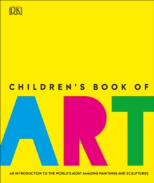 Children's Book of Art, Hardback Book Children's Book of Art, Hardback Book