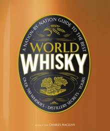 World Whisky, Hardback Book World Whisky, Hardback Book