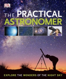 The Practical Astronomer, Hardback Book The Practical Astronomer, Hardback Book