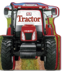 Tractor Shaped Board Book, Board book Book Tractor Shaped Board Book, Board book Book