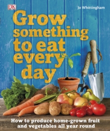 Grow Something to Eat Every Day, Hardback Book Grow Something to Eat Every Day, Hardback Book