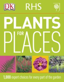RHS Plants for Places, Paperback Book RHS Plants for Places, Paperback Book