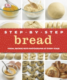 Step-by-Step Bread, Hardback Book Step-by-Step Bread, Hardback Book