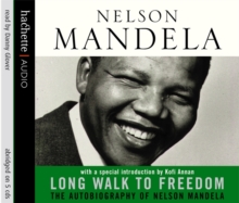 A Long Walk to Freedom, CD-Audio A Long Walk to Freedom, CD-Audio
