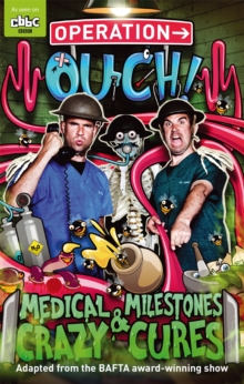 Medical Milestones and Crazy Cures : Book 2, Paperback Book Medical Milestones and Crazy Cures : Book 2, Paperback Book