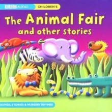 The Animal Fair and Other Stories, CD-Audio Book The Animal Fair and Other Stories, CD-Audio Book