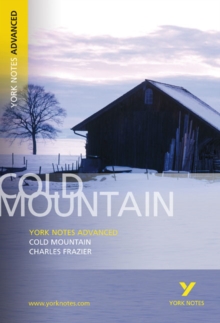 Cold Mountain: York Notes Advanced, Paperback Book Cold Mountain: York Notes Advanced, Paperback Book