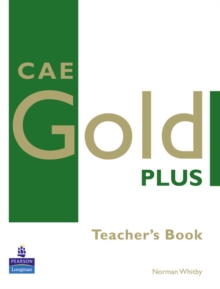 CAE Gold Plus : Teacher's Resource Book, Paperback Book CAE Gold Plus : Teacher's Resource Book, Paperback Book