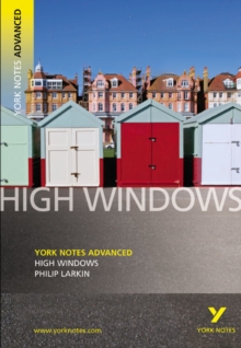 High Windows: York Notes Advanced, Paperback Book High Windows: York Notes Advanced, Paperback Book