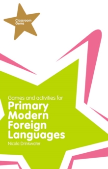 Classroom Gems: Games and Activities for Primary Modern Foreign Languages, Paperback Book Classroom Gems: Games and Activities for Primary Modern Foreign Languages, Paperback Book