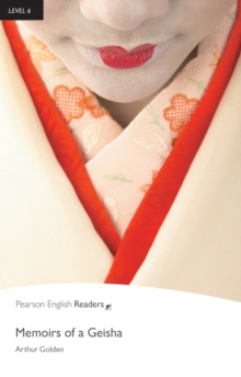 "Memoirs of a Geisha" : Level 6, Paperback Book "Memoirs of a Geisha" : Level 6, Paperback Book