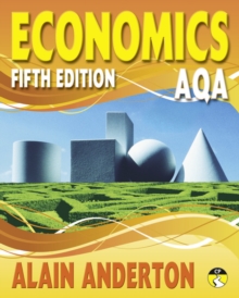 AQA A Level Economics : Student Book, Paperback Book AQA A Level Economics : Student Book, Paperback Book