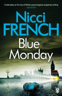 Blue Monday : A Frieda Klein Novel (1), Paperback Book Blue Monday : A Frieda Klein Novel (1), Paperback Book