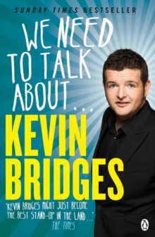 We Need to Talk About ... Kevin Bridges, Paperback We Need to Talk About ... Kevin Bridges, Paperback