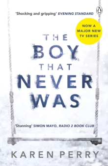 The Boy That Never Was, Paperback The Boy That Never Was, Paperback