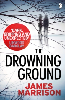 The Drowning Ground, Paperback Book The Drowning Ground, Paperback Book