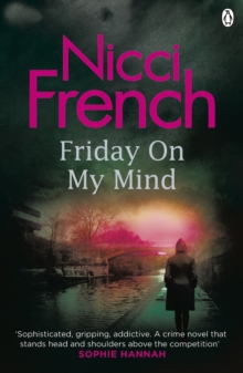 Friday on My Mind : A Frieda Klein Novel, Paperback Friday on My Mind : A Frieda Klein Novel, Paperback