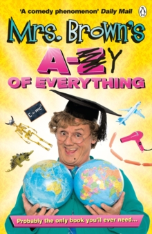 Mrs. Brown's A to Y of Everything, Paperback Mrs. Brown's A to Y of Everything, Paperback
