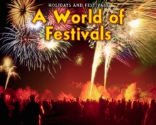 A World of Festivals, Hardback Book A World of Festivals, Hardback Book