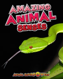 Amazing Animal Senses, Paperback Book Amazing Animal Senses, Paperback Book